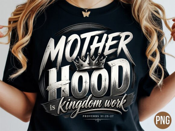 Download Motherhood is Kingdom Work PNG - Premium Resources